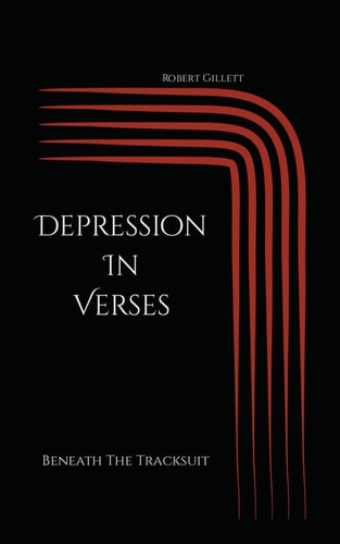 Depression In Verses Beneath The Tracksuit