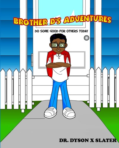 Brother D's Adventures Do Some Good for Others Today
