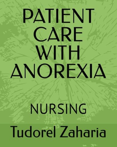 Patient Care with Anorexia Nursing