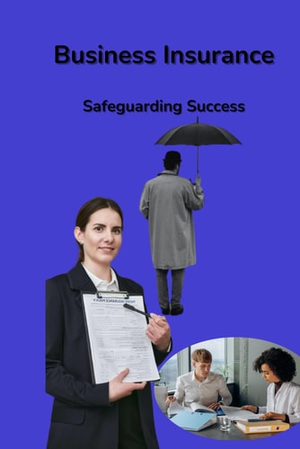 Business Insurance Safeguarding Succes