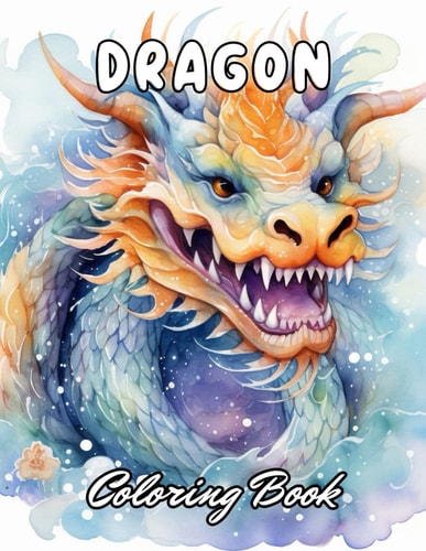 Dragon Coloring Book for Adults Stress Relief And Relaxation Coloring Pages