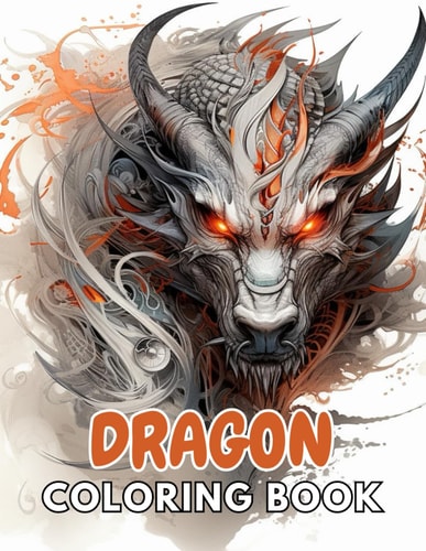Dragon Coloring Book for Adults High Quality +100 Beautiful Designs for All Ages