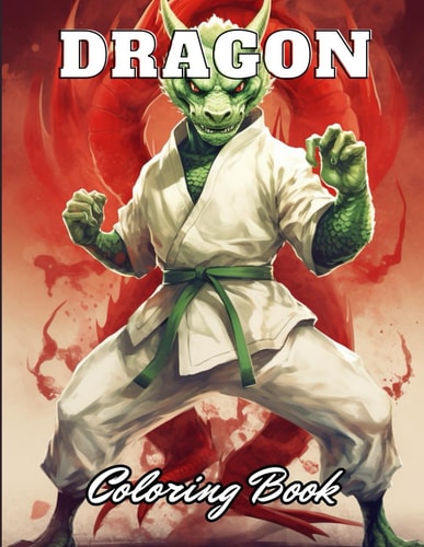 Dragon Coloring Book for Adults High Quality +100 Adorable Designs for All Ages
