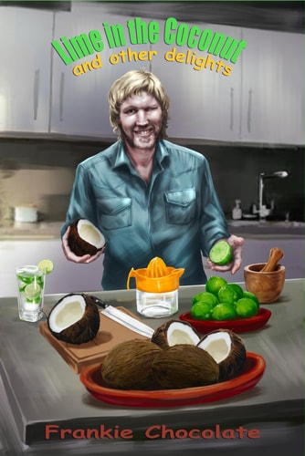 Lime in the Coconut And Other Delights