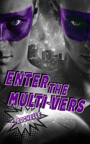 Enter the Multi-Vers A Villain/Villains MMM Romance