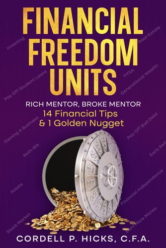 Financial Freedom Units Rich Mentor, Broke Mentor