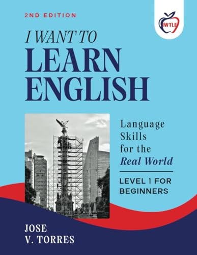 I Want To Learn English Language Skills for the Real World (2nd Edition)