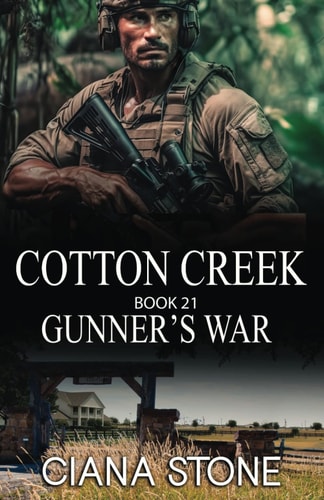 Gunner's War A Heritage Tale from Cotton Creek
