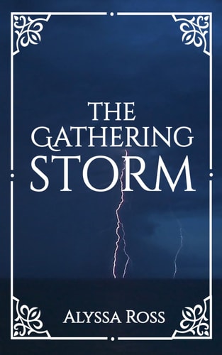 The Gathering Storm Book 2 in The Tides Trilogy