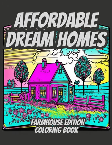 Affordable Dream Homes Farmhouse Edition