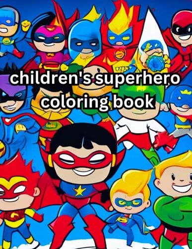 Children's Superheroes Coloring Book