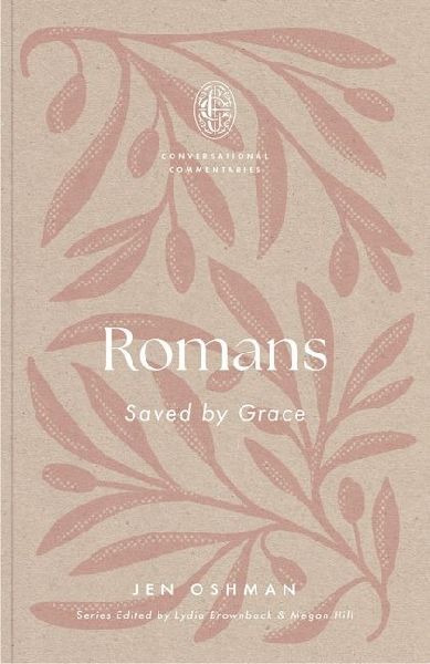 Romans: Saved by Grace