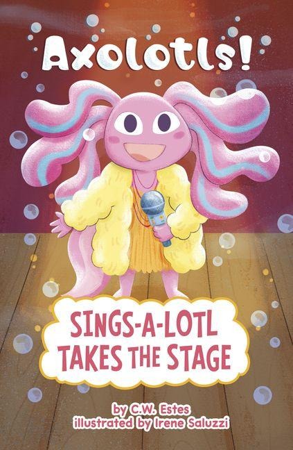 Sings-A-Lotl Takes the Stage