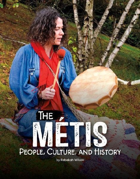 The Métis: People, Culture, and History