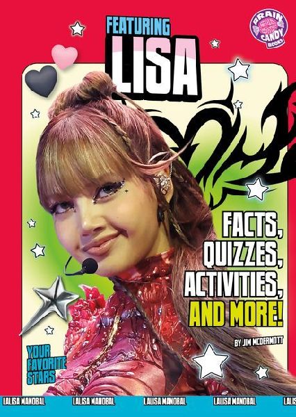 Featuring Lisa: Facts, Quizzes, Activities, and More!