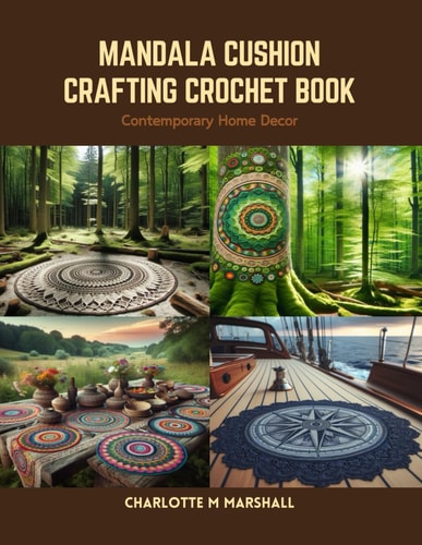 Mandala Cushion Crafting Crochet Book Contemporary Home Decor