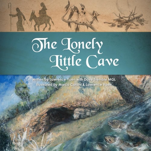 The Lonely Little Cave A Christian Fairytale