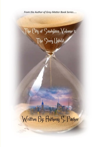 City of Sandglass Volume 1 The Story Untold
