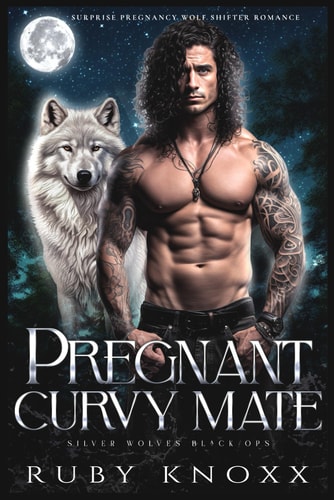 Pregnant Curvy Mate Surprise Pregnancy Wolf Shifter Romance