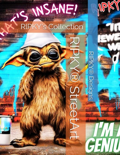 RIPKY(R) StreetArt RIPKY's Collection
