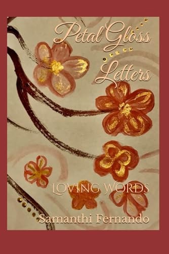 Petal Gloss Letters Loving Words
