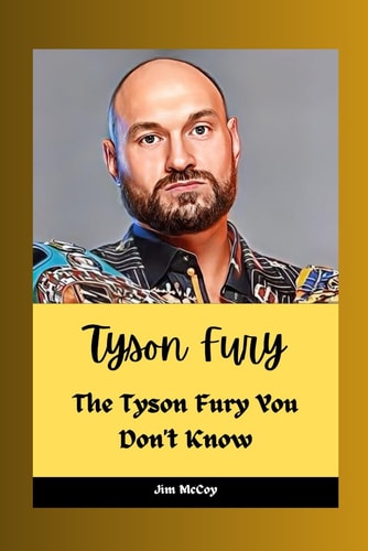 Tyson Fury The Tyson Fury You Don't Know