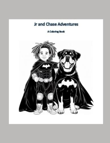 Jr and Chase Adventures A Coloring Book