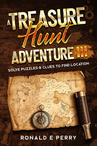 A Treasure Hunt Adventure III Solve Puzzles and Clues to Find Location