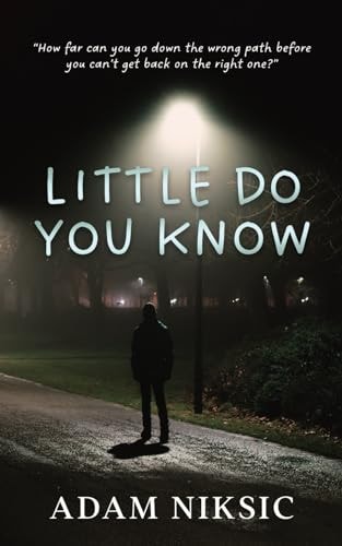 Little Do You Know
