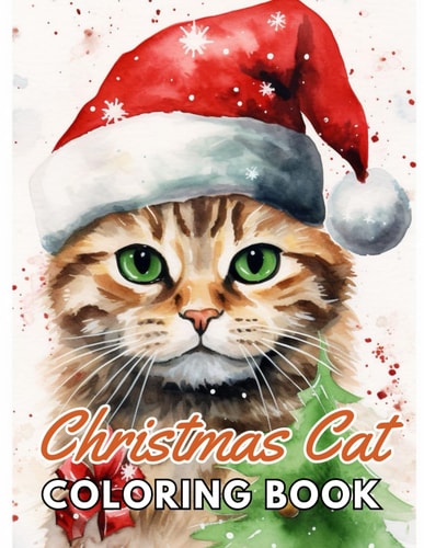 Christmas Cat Coloring Book High Quality +100 Beautiful Designs for All Fans