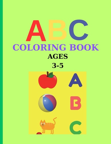 ABC Coloring Book Pages 52 ( Sheets 26 ), -Alphabets For Boys & Girls