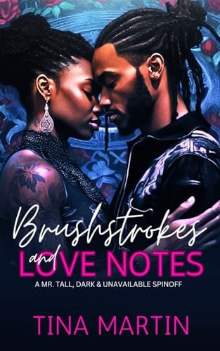 Brushstrokes and Love Notes An Enemies to Lovers Romance