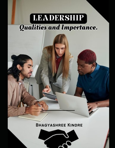 Leadership Qualities and Importance.