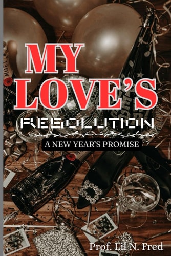My Love's Resolution A New Year's Promise