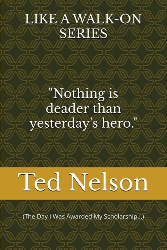 Nothing's Deader Than Yesterday's Hero! (The Day I Was Awarded My Scholarship...)