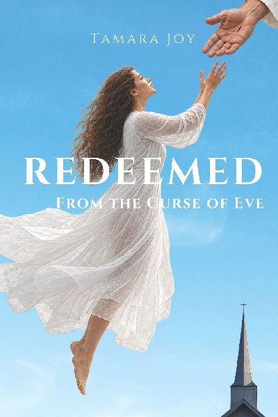 Redeemed from the Curse of Eve