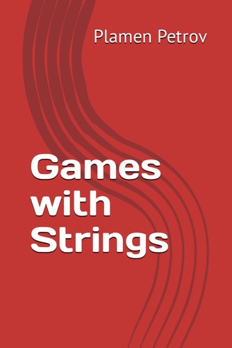 Games with Strings