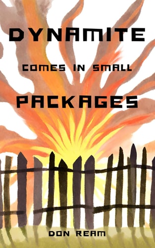 Dynamite Comes In Small Packages