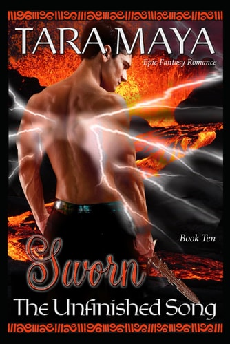 Sworn - The Unfinished Song Book 10 Epic Fantasy Romance