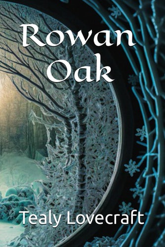 Rowan Oak