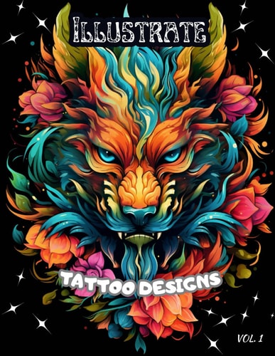 Illustrate Tattoo Designs Coloring Book for Adults and Design for Tattoos