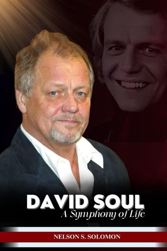 David Soul A Symphony of Life