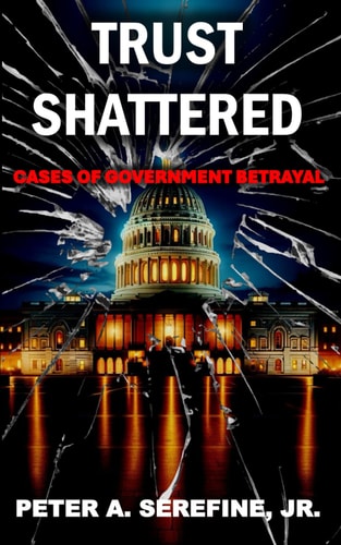 Trust Shattered Cases of Government Betrayal