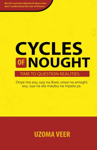 Cycles of Nought A Look Into the Igbo Worldview