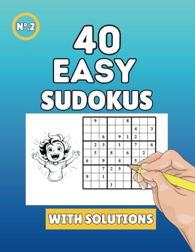 Sudoku for Beginners 40 Easy Sudokus to Exercise Your Mind