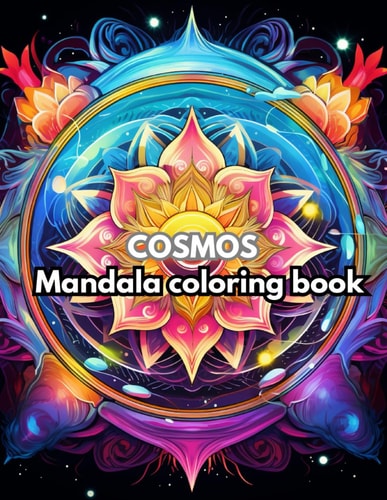 COSMOS - Mandala Coloring Book