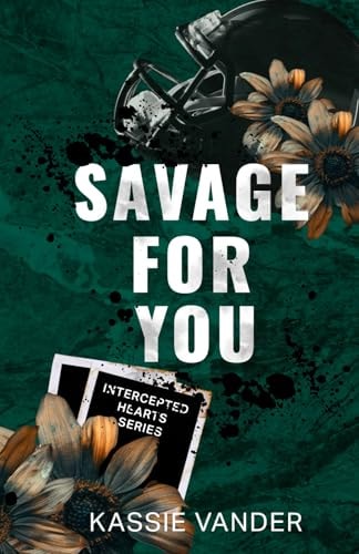 Savage For You