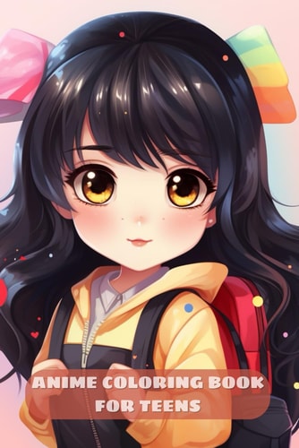 Anime Coloring Book for Teens Trendy and Beautiful Manga Fashion Illustrations