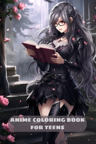 Anime Coloring Book for Teens Trendy and Beautiful Manga Fashion Illustrations