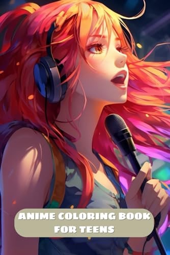 Anime Coloring Book for Teens Trendy and Beautiful Manga Fashion Illustrations